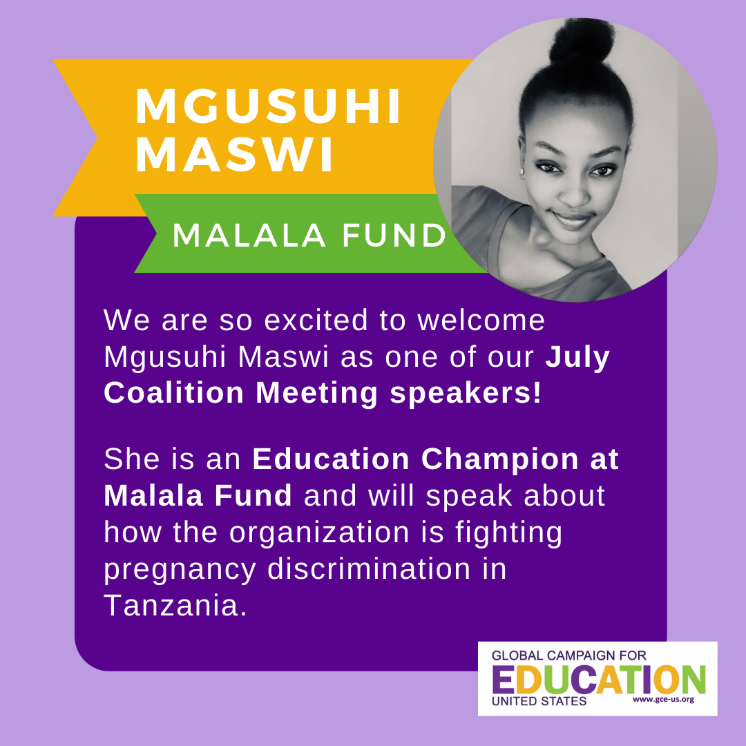Purple, green, and orange text depicts Coalition Meeting speaker Mgusuhi Maswi from Malala Fund. Text says she is a Tanzania Education Champion and will speak about how the organization is fighting pregnancy discrimination in Tanzania.