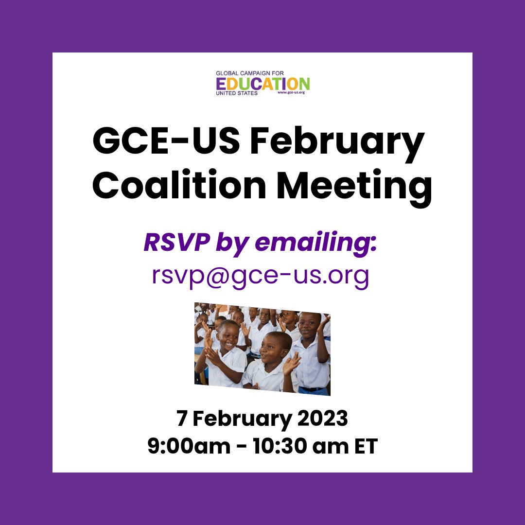 GCE-US February Coalition Meeting, Tuesday, February 7; 9:00 - 10:30am ET. Email us to rsvp at: rsvp@gce-us.org